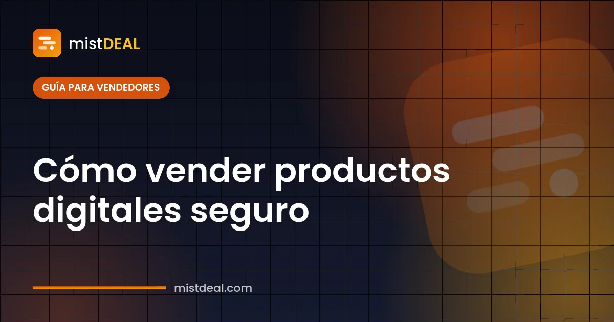 Portada sobre cómo vender productos digitales de forma segura: pasos de anuncio, entrega y pago con escrow
