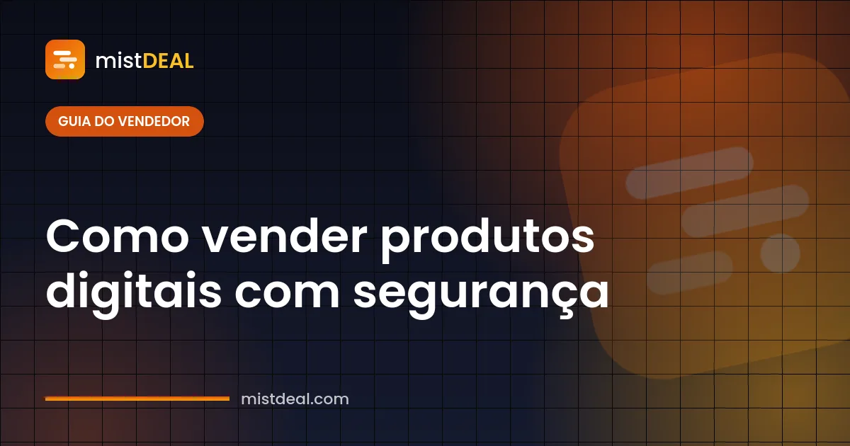 Capa mostrando como vender produtos digitais com segurança: anúncio, entrega e pagamento em escrow
