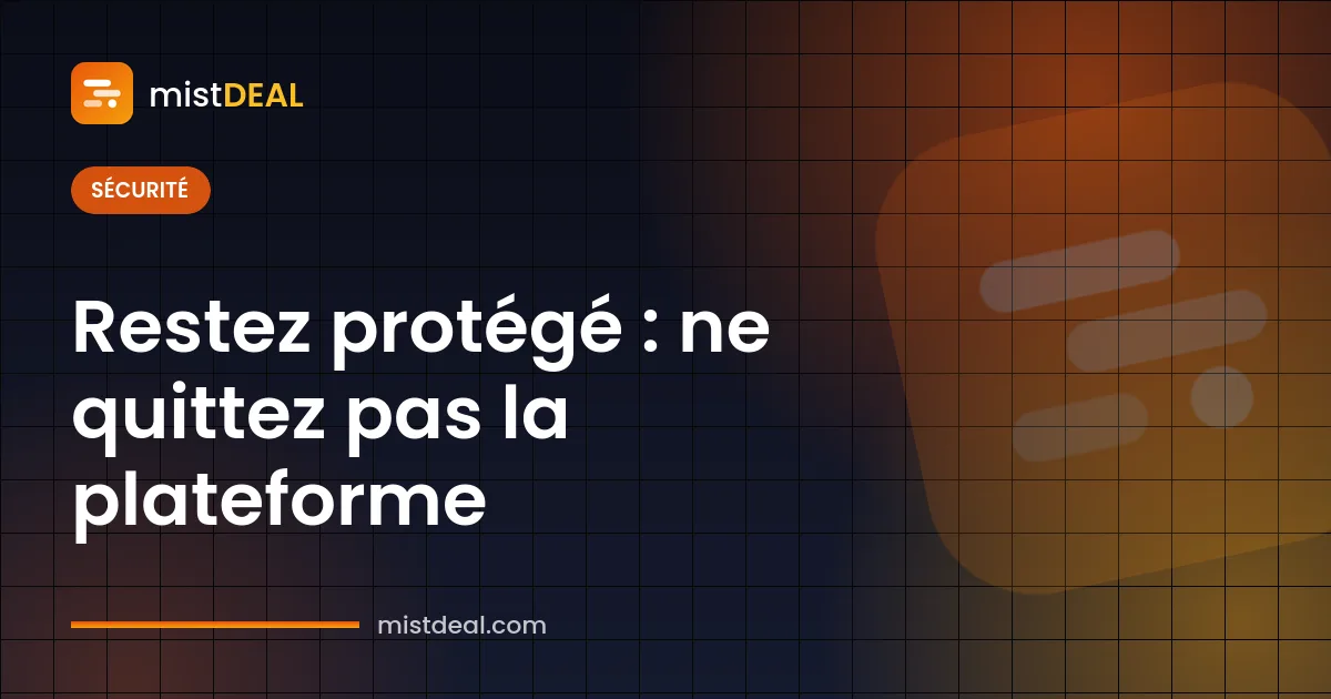 Couverture mettant en garde contre l'arnaque au paiement hors plateforme et montrant un paiement protégé par séquestre