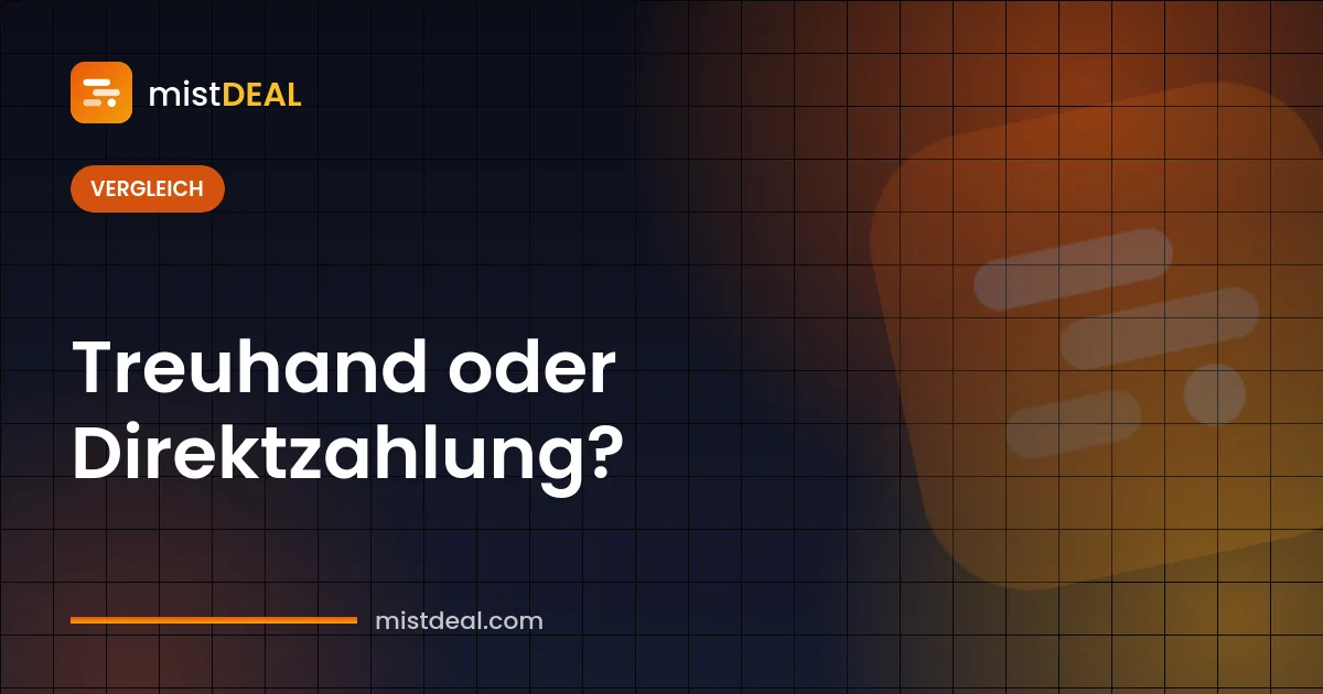 Titelbild zum Vergleich Treuhand vs. Direktzahlung mit zwei unterschiedlichen Zahlungswegen
