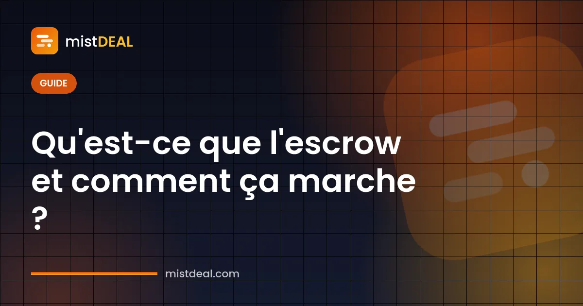 Illustration expliquant ce qu'est l'escrow, avec un paiement sous séquestre retenu entre acheteur et vendeur