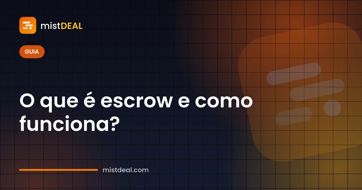 Ilustração explicando o que é escrow, com um pagamento em garantia retido entre comprador e vendedor