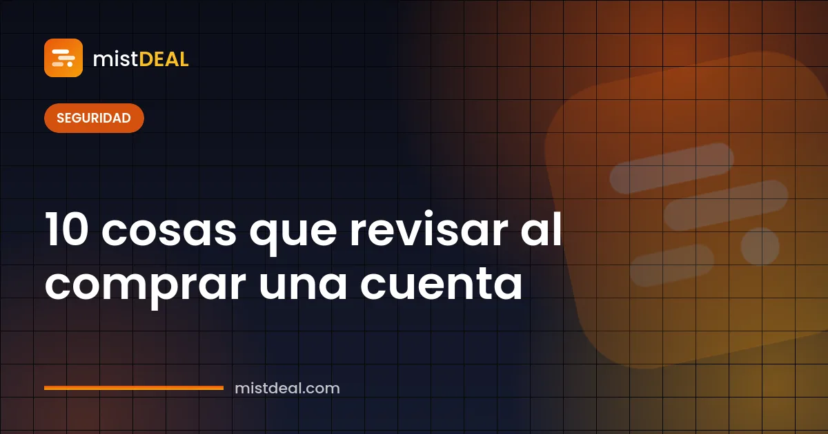 Portada con lista de 10 cosas que revisar al comprar cuentas online