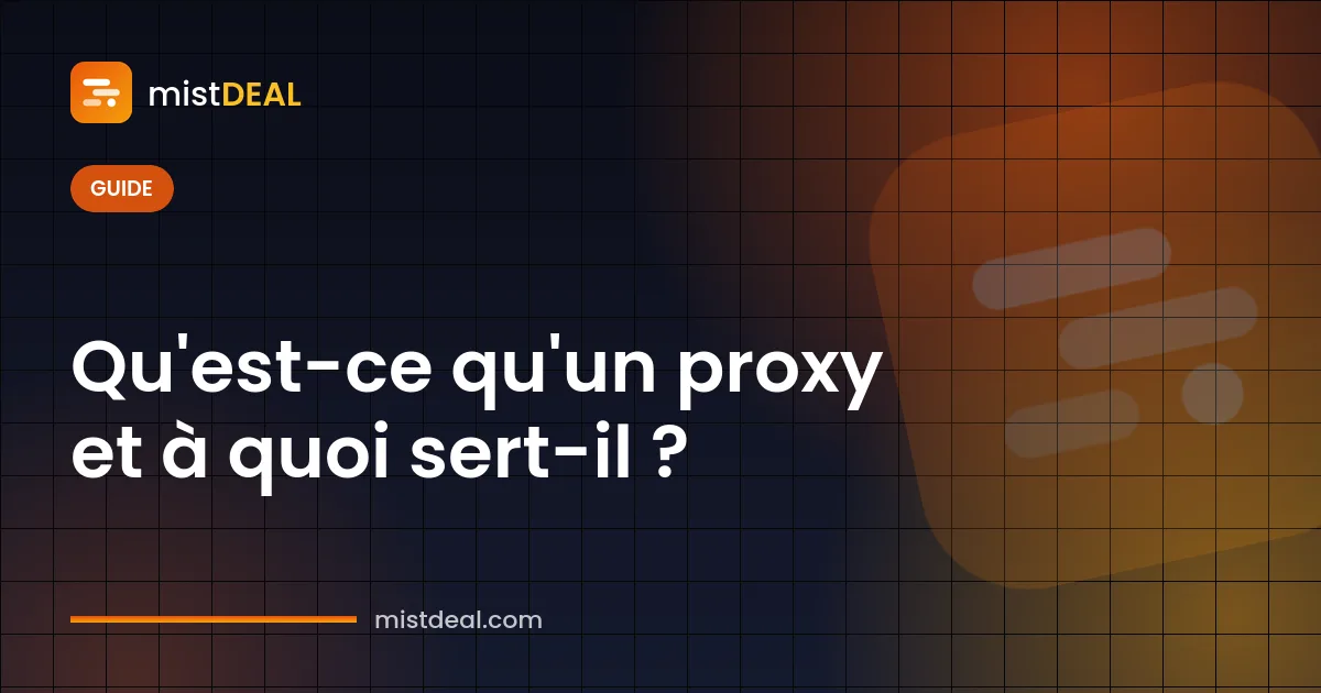 Image de couverture expliquant ce qu'est un serveur proxy, avec un serveur intermédiaire entre l'utilisateur et un site web