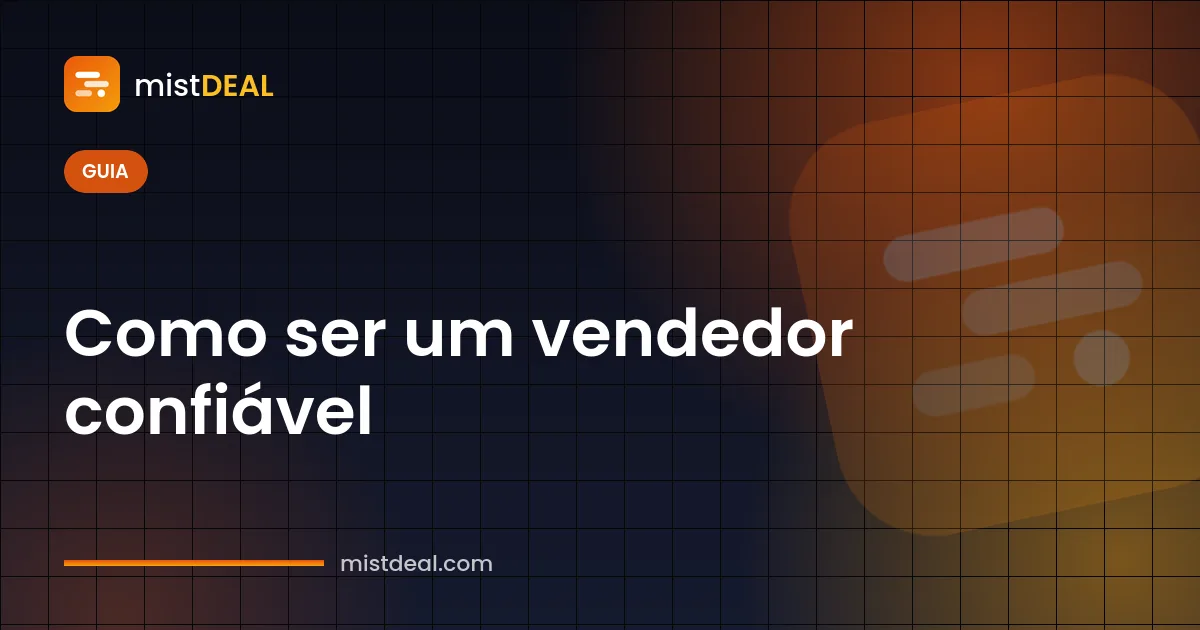 Imagem de capa sobre como ser um vendedor confiável, com ícones de nota do vendedor, garantia e sistema de garantia