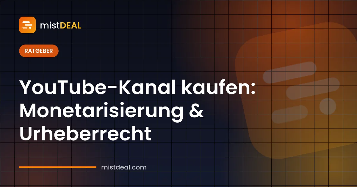 Cover zum Thema YouTube-Kanal kaufen und Monetarisierung sowie Urheberrecht vor dem Kauf prüfen