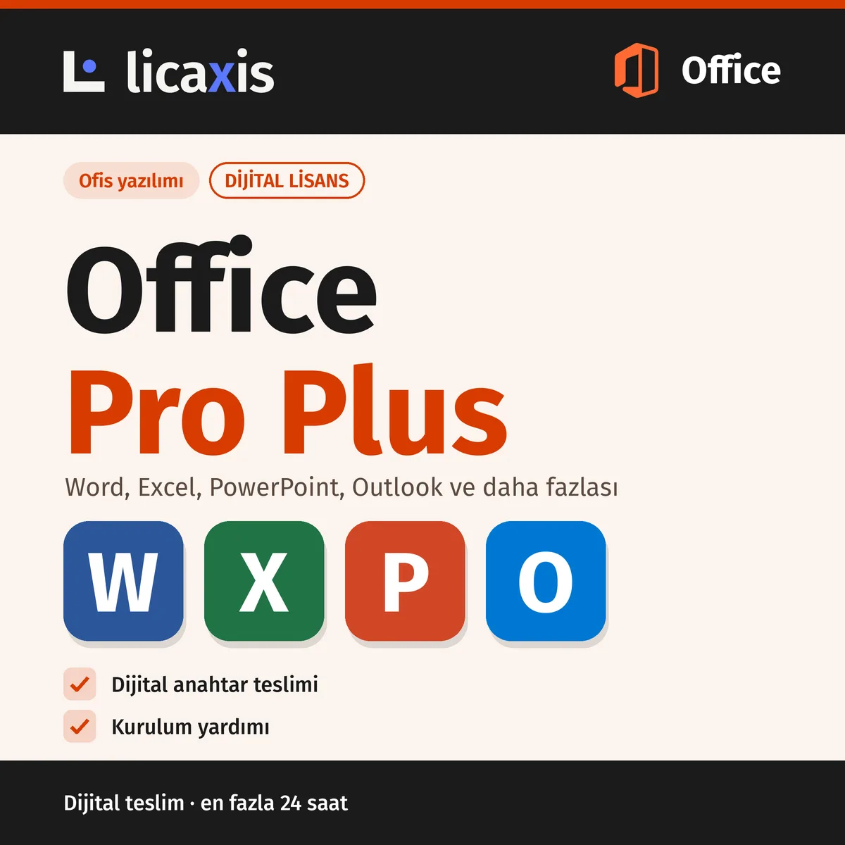 Office 2024 Pro Plus LTSC Dijital Lisans Anahtarı